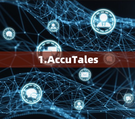 1.AccuTales