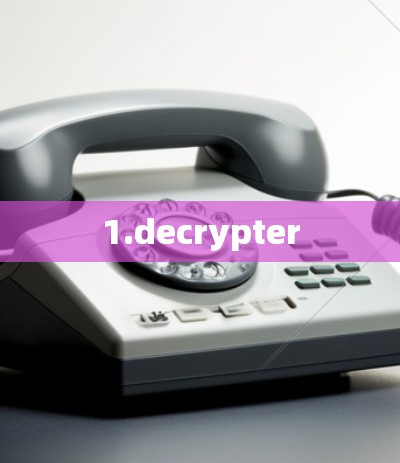 1.decrypter